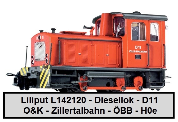 "nuevas penkenbahn" zillertalbahn vi EP Liliput l 142104 h0e diesellok d14 