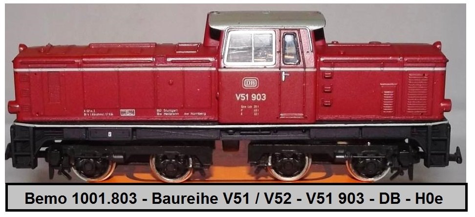Bemo 1001.803 Diesellok Baureihe V51 / V52 V51 903